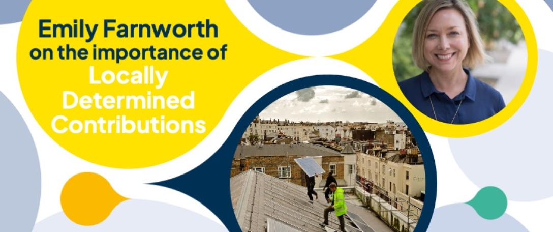 Why Locally Determined Contributions are integral to achieving national climate commitments