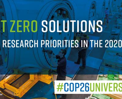Net-Zero Solutions and Research Priorities in the 2020s: a COP26 Universities Network Briefing